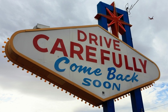 Drive carefully. Come back soon